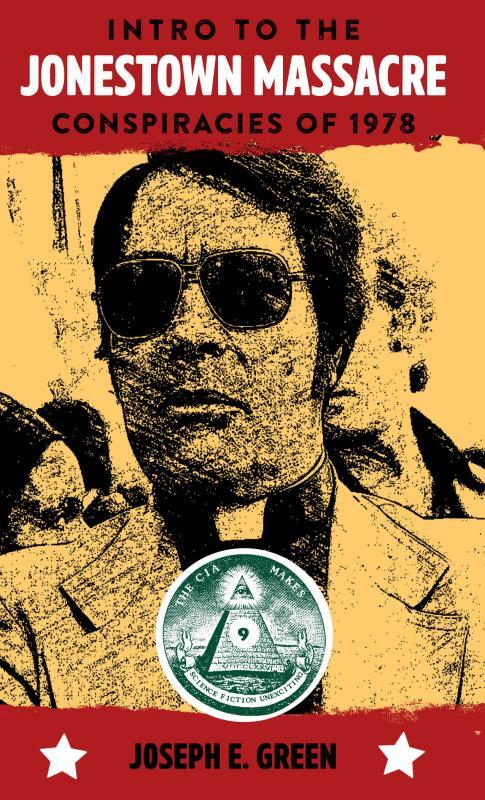 CIA Makes Science Fiction Unexciting #9: Intro to the Jonestown