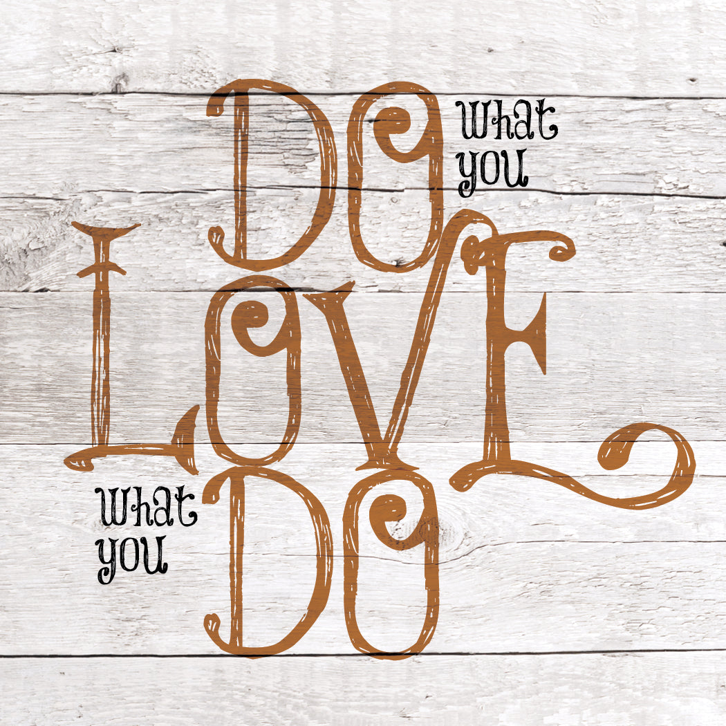 Do what you love-Cuff Card