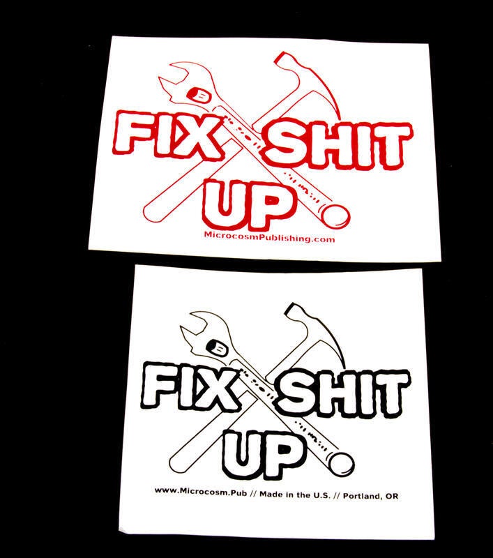 Sticker #228: Fix Shit Up