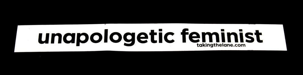 Sticker #351: Unapologetic Feminist