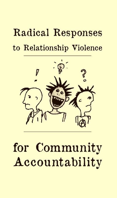 Radical Responses to Relationship Violence: for Community Accoun