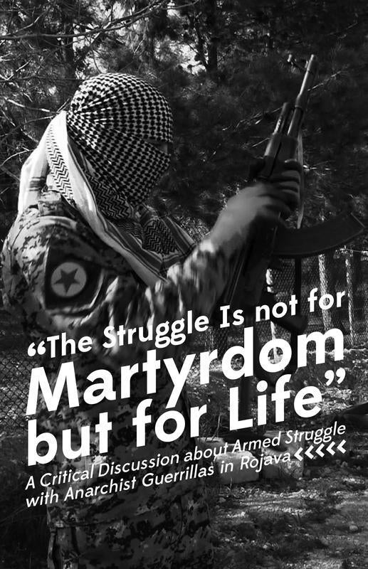 Struggle Is not for Martyrdom but for Life, The