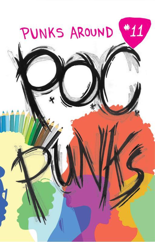 Punks Around #11: POC Punks