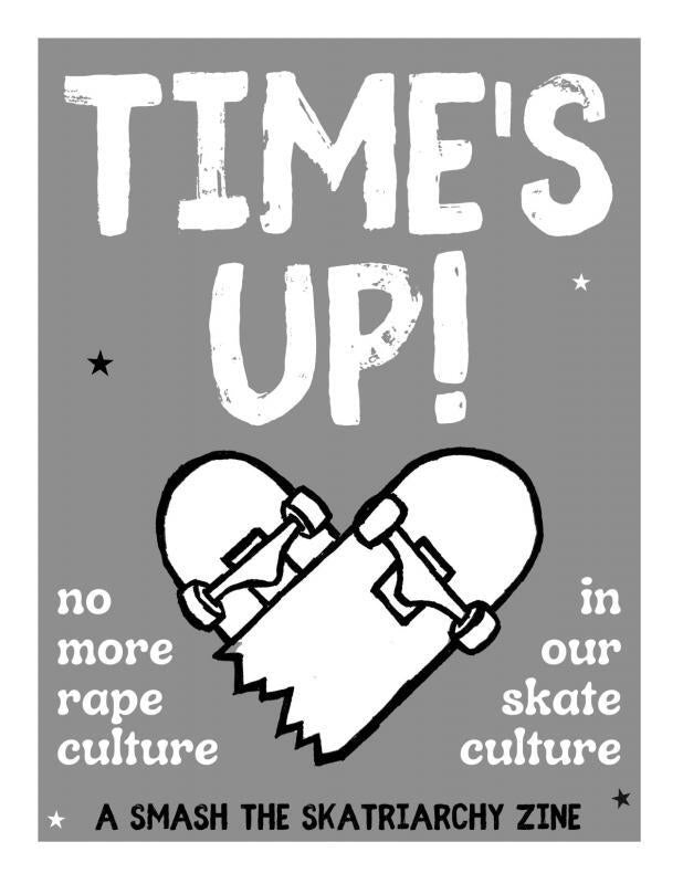 Time's Up: No More Rape Culture in Our Skate Culture (Smash the